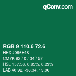 カラーコード: RGB 9 110.6 72.6 | qconv.com
