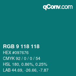 カラーコード: RGB 9 118 118 | qconv.com