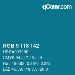 Color code: RGB 9 118 142 | qconv.com