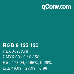 Color code: RGB 9 122 120 | qconv.com