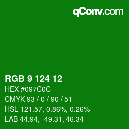 カラーコード: RGB 9 124 12 | qconv.com