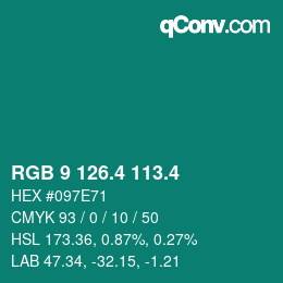 カラーコード: RGB 9 126.4 113.4 | qconv.com