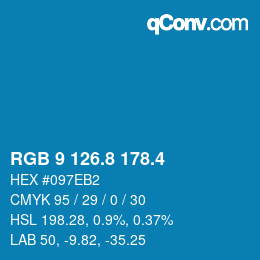 カラーコード: RGB 9 126.8 178.4 | qconv.com
