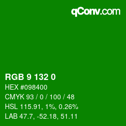 カラーコード: RGB 9 132 0 | qconv.com