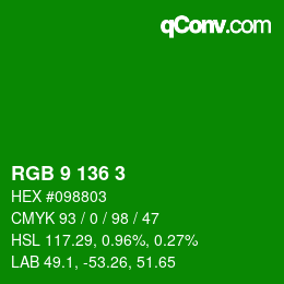 Color code: RGB 9 136 3 | qconv.com