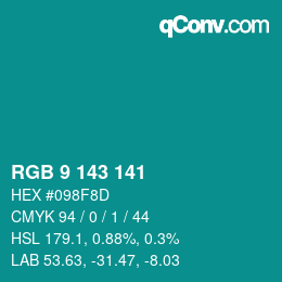 カラーコード: RGB 9 143 141 | qconv.com