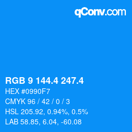 カラーコード: RGB 9 144.4 247.4 | qconv.com