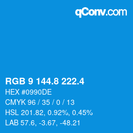 カラーコード: RGB 9 144.8 222.4 | qconv.com