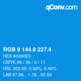 カラーコード: RGB 9 144.8 227.4 | qconv.com