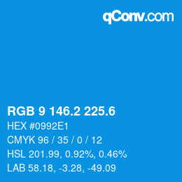 カラーコード: RGB 9 146.2 225.6 | qconv.com