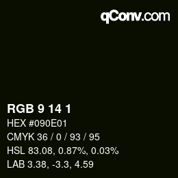 カラーコード: RGB 9 14 1 | qconv.com
