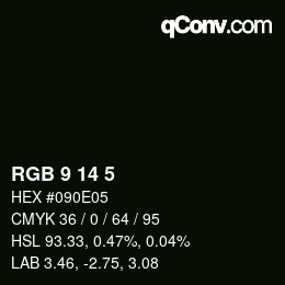 Color code: RGB 9 14 5 | qconv.com