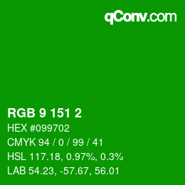 Color code: RGB 9 151 2 | qconv.com