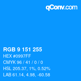 Color code: RGB 9 151 255 | qconv.com