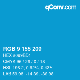 Color code: RGB 9 155 209 | qconv.com