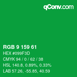 カラーコード: RGB 9 159 61 | qconv.com