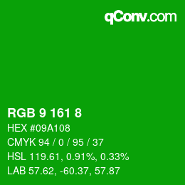 颜色代码: RGB 9 161 8 | qconv.com