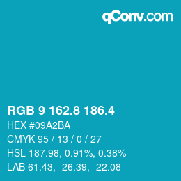 カラーコード: RGB 9 162.8 186.4 | qconv.com