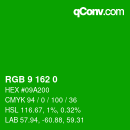 カラーコード: RGB 9 162 0 | qconv.com