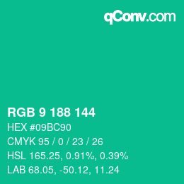 カラーコード: RGB 9 188 144 | qconv.com