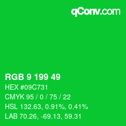 Color code: RGB 9 199 49 | qconv.com