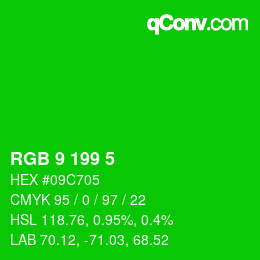 Farbcode: RGB 9 199 5 | qconv.com