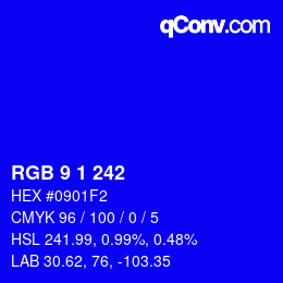 カラーコード: RGB 9 1 242 | qconv.com
