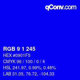颜色代码: RGB 9 1 245 | qconv.com