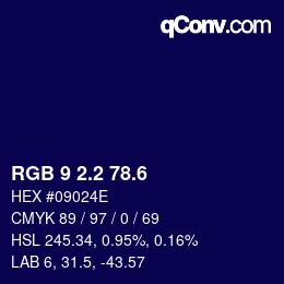 カラーコード: RGB 9 2.2 78.6 | qconv.com