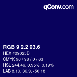 カラーコード: RGB 9 2.2 93.6 | qconv.com