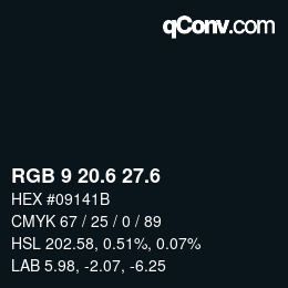 カラーコード: RGB 9 20.6 27.6 | qconv.com