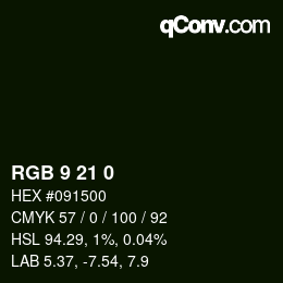 カラーコード: RGB 9 21 0 | qconv.com