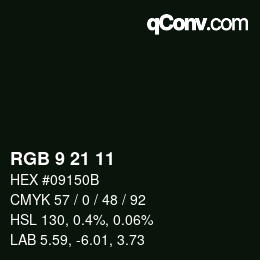 Color code: RGB 9 21 11 | qconv.com