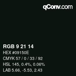 Color code: RGB 9 21 14 | qconv.com