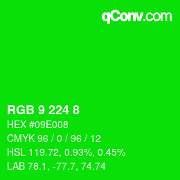 颜色代码: RGB 9 224 8 | qconv.com