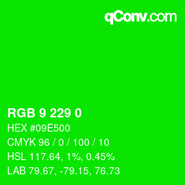 Color code: RGB 9 229 0 | qconv.com
