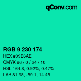 カラーコード: RGB 9 230 174 | qconv.com