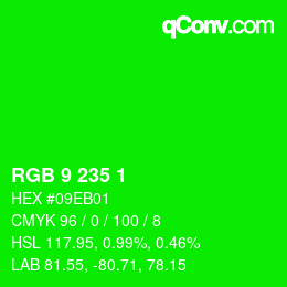 Color code: RGB 9 235 1 | qconv.com