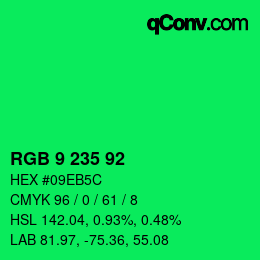 Color code: RGB 9 235 92 | qconv.com