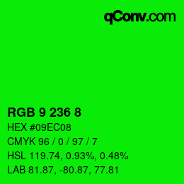Farbcode: RGB 9 236 8 | qconv.com