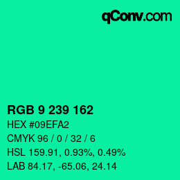 カラーコード: RGB 9 239 162 | qconv.com