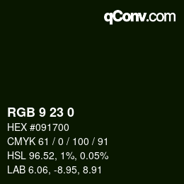 Color code: RGB 9 23 0 | qconv.com