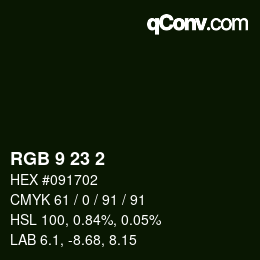 Color code: RGB 9 23 2 | qconv.com