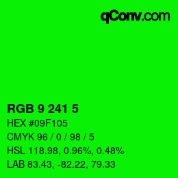 Color code: RGB 9 241 5 | qconv.com