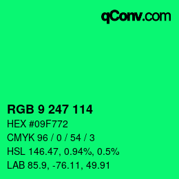 カラーコード: RGB 9 247 114 | qconv.com