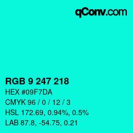 カラーコード: RGB 9 247 218 | qconv.com