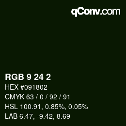 Color code: RGB 9 24 2 | qconv.com