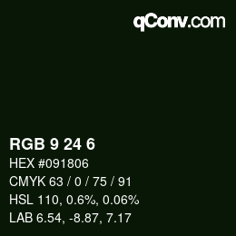カラーコード: RGB 9 24 6 | qconv.com