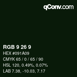 カラーコード: RGB 9 26 9 | qconv.com