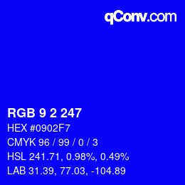 Color code: RGB 9 2 247 | qconv.com
